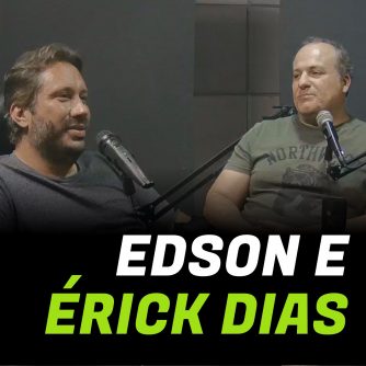 Edson e Érick Dias